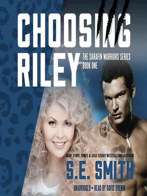 Title details for Choosing Riley by S.E. Smith - Wait list